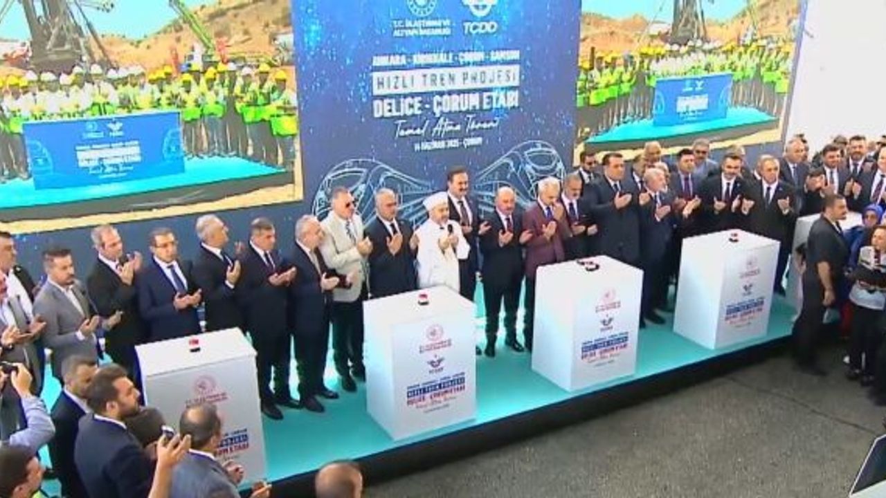 Çorum hayaline kavuşuyor: Hızlı tren projesinde ilk kazma vuruldu