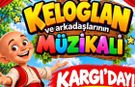 Keloğlan ve arkadaşları geliyor! Çocuklara ücretsiz müzikal