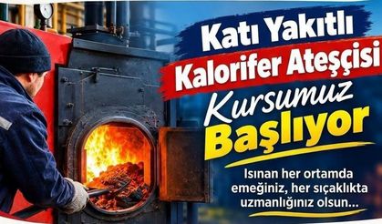 Kalorifer Ateşçiliği Kursu açılıyor: Başvurular başladı