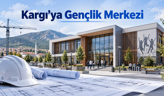Kargı’ya gençlik merkezi yapılacak: İhale tarihi netlişti